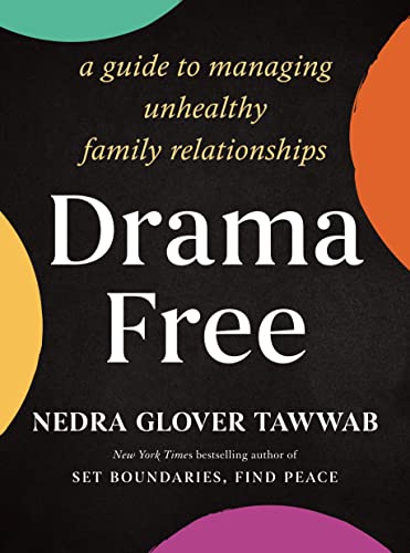 new york times best seller romance books DRAMA FREE by Nedra Glover Tawwab