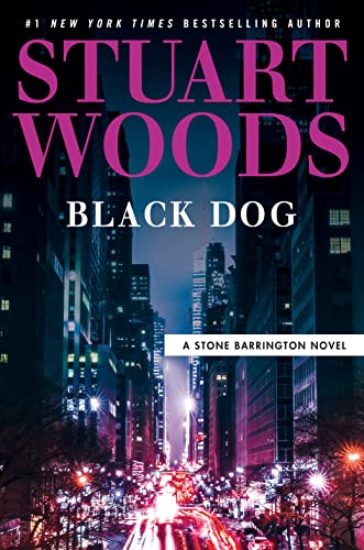 BLACK DOG by Stuart Woods