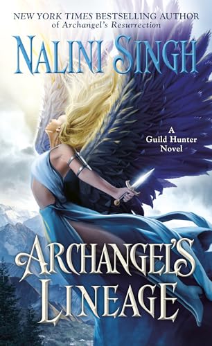 ARCHANGEL'S LINEAGE by Nalini Singh