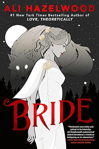 BRIDE by Ali Hazelwood