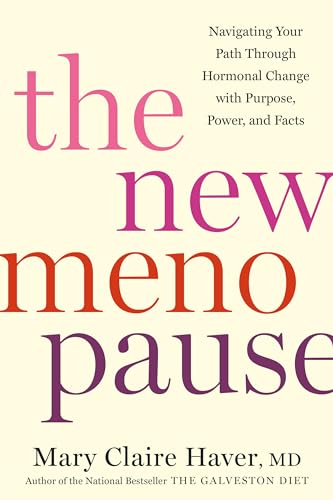 THE NEW MENOPAUSE by Mary Claire Haver