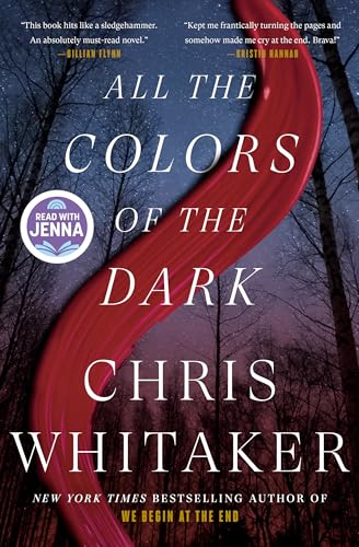 ALL THE COLORS OF THE DARK by Chris Whitaker