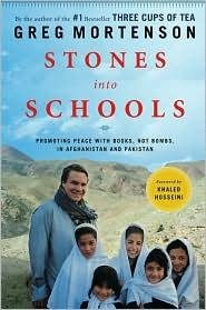 STONES INTO SCHOOLS by Greg Mortenson