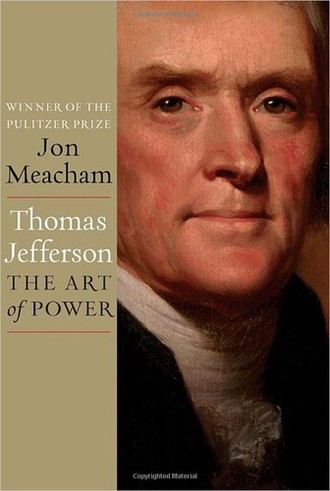 THOMAS JEFFERSON by Jon Meacham