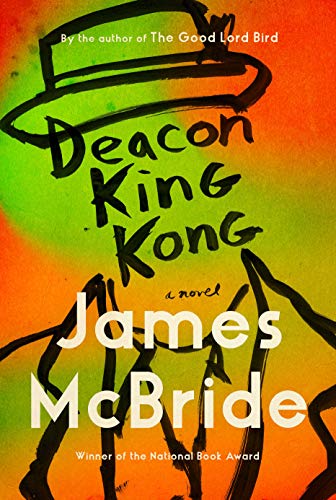 DEACON KING KONG by James McBride