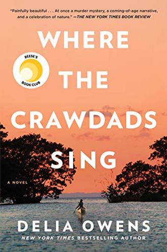 WHERE THE CRAWDADS SING by Delia Owens