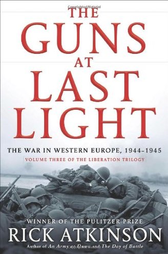 The Guns at Last Light: The War in Western Europe, 1944-1945 [Book]