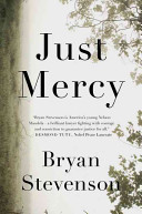 JUST MERCY by Bryan Stevenson