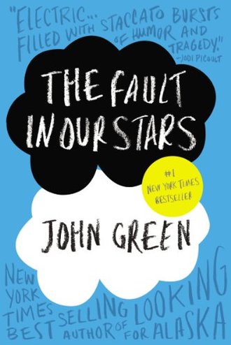 THE FAULT IN OUR STARS by John Green