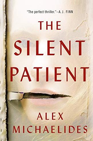 THE SILENT PATIENT by Alex Michaelides