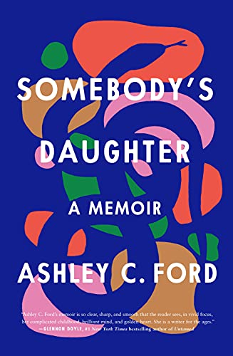 Book Cover: Somebody's Daughter A Memoir