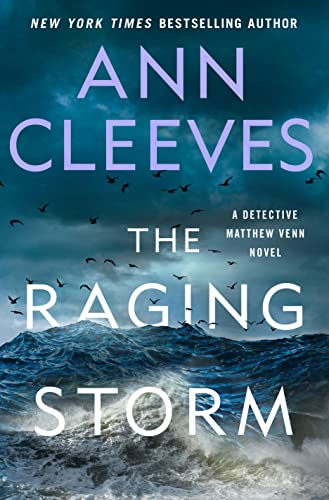 THE RAGING STORM by Ann Cleeves