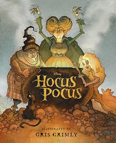HOCUS POCUS: The Illustrated Novelization by A.W. Jantha. Illustrated by Gris Grimly