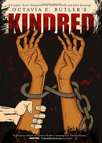 KINDRED by Octavia E. Butler, Damian Duffy and John Jennings