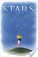 STARS by Mary Lyn Ray. Illustrated by Marla Frazee