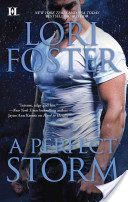 A PERFECT STORM by Lori Foster