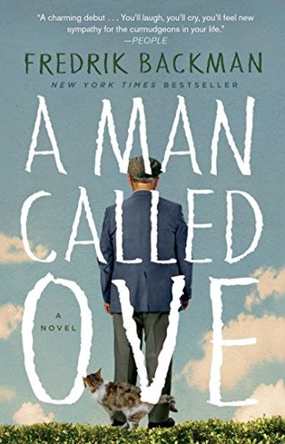 A MAN CALLED OVE by Fredrik Backman