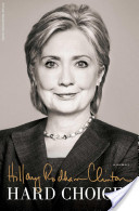 HARD CHOICES by Hillary Rodham Clinton