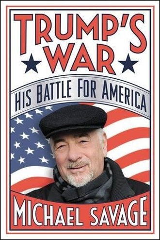 TRUMP'S WAR by Michael Savage