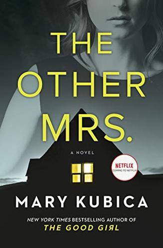 The Other Mrs. by Mary Kubica