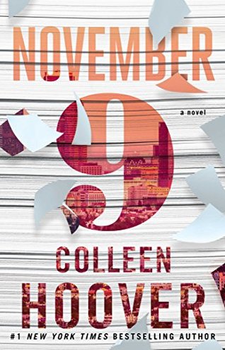 NOVEMBER 9 by Colleen Hoover