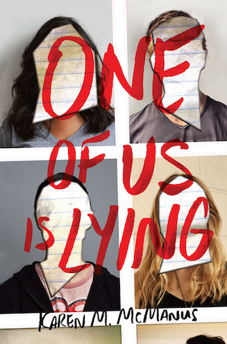 ONE OF US IS LYING by Karen M. McManus