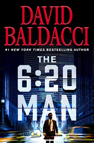 THE 6:20 MAN by David Baldacci