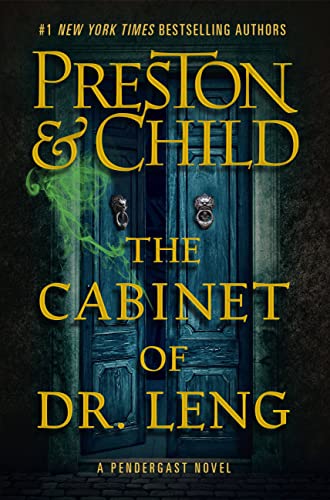 THE CABINET OF DR. LENG by Douglas Preston and Lincoln Child
