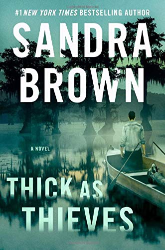 THICK AS THIEVES by Sandra Brown