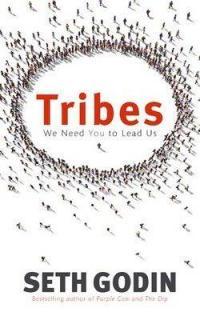 TRIBES by Seth Godin