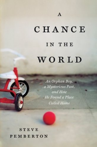 A CHANCE IN THE WORLD by Steve Pemberton