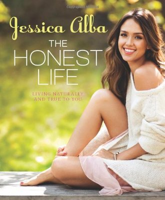 THE HONEST LIFE by Jessica Alba