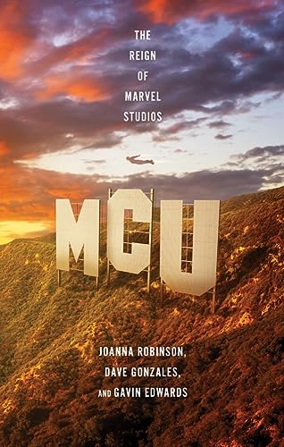 MCU by Joanna Robinson, Dave Gonzales and Gavin Edwards