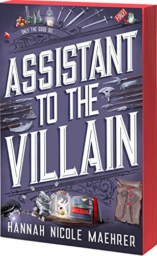 ASSISTANT TO THE VILLAIN by Hannah Nicole Maehrer