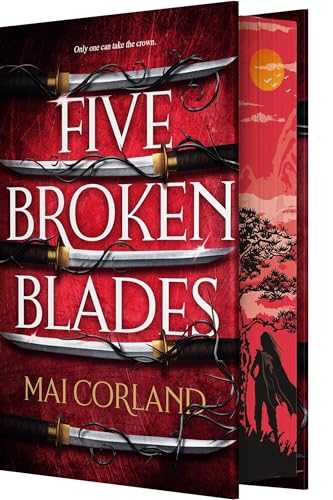 FIVE BROKEN BLADES by Mai Corland