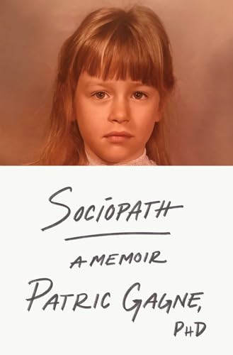 SOCIOPATH by Patric Gagne