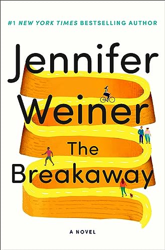 THE BREAKAWAY by Jennifer Weiner