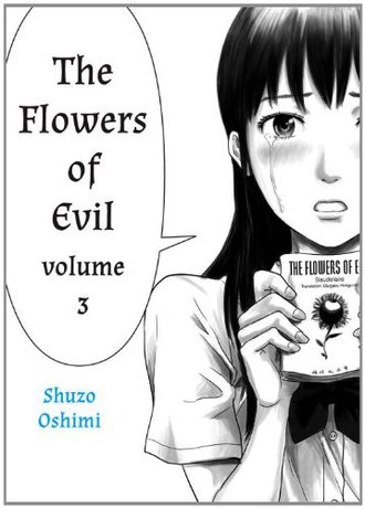 FLOWERS OF EVIL, VOL. 3 by Shuzo Oshimi