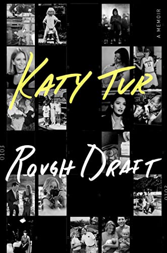 ROUGH DRAFT by Katy Tur