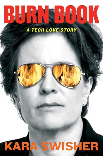 BURN BOOK by Kara Swisher