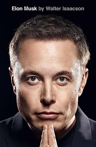 ELON MUSK by Walter Isaacson