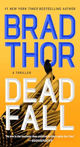 DEAD FALL by Brad Thor