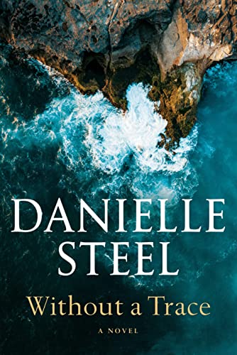 WITHOUT A TRACE by Danielle Steel