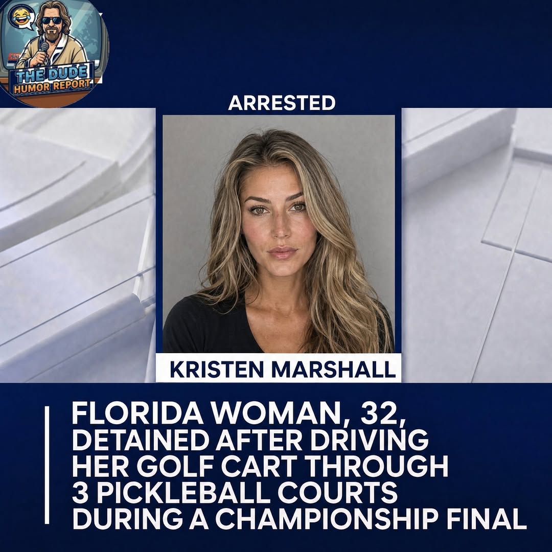**FLORIDA WOMAN, 32, DETAINED AFTER DRIVING HER GOLF CART THROUGH 3 PICKLEBALL COURTS DURING A CHAMPIONSHIP FINAL**