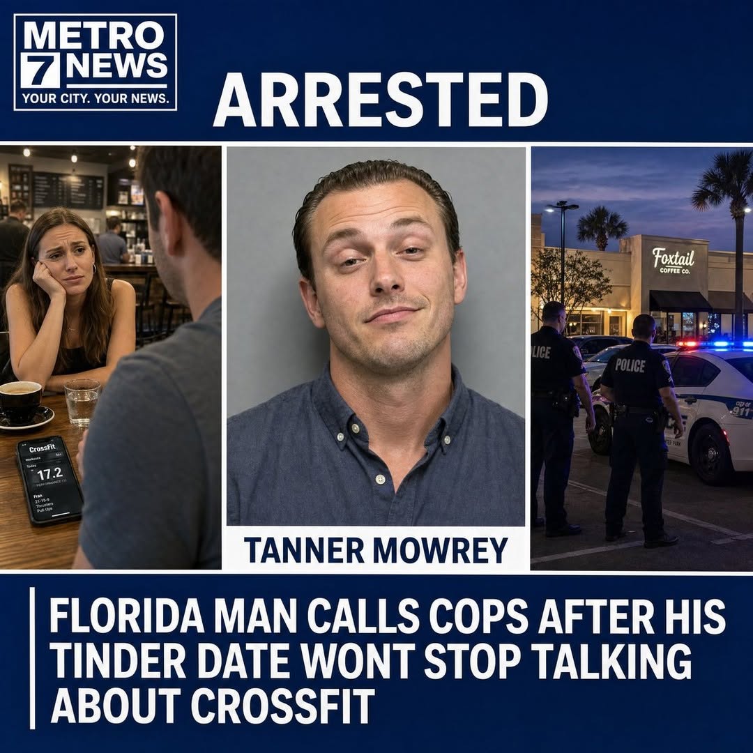 FLORIDA MAN CALLS COPS AFTER HIS TINDER DATE WON'T STOP TALKING ABOUT CROSSFIT
