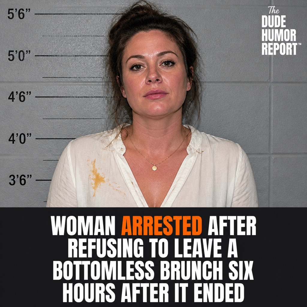 WOMAN ARRESTED AFTER REFUSING TO LEAVE A BOTTOMLESS BRUNCH SIX HOURS AFTER IT ENDED