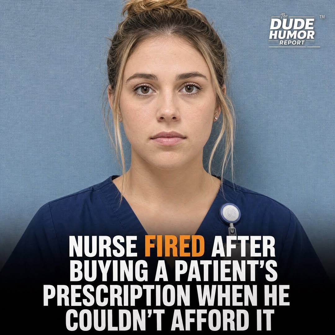 NURSE FIRED AFTER PAYING FOR ELDERLY PATIENT'S PRESCRIPTION OUT OF HER OWN POCKET