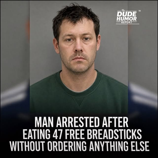 MAN ARRESTED AFTER EATING 47 FREE BREADSTICKS WITHOUT ORDERING ANYTHING ELSE