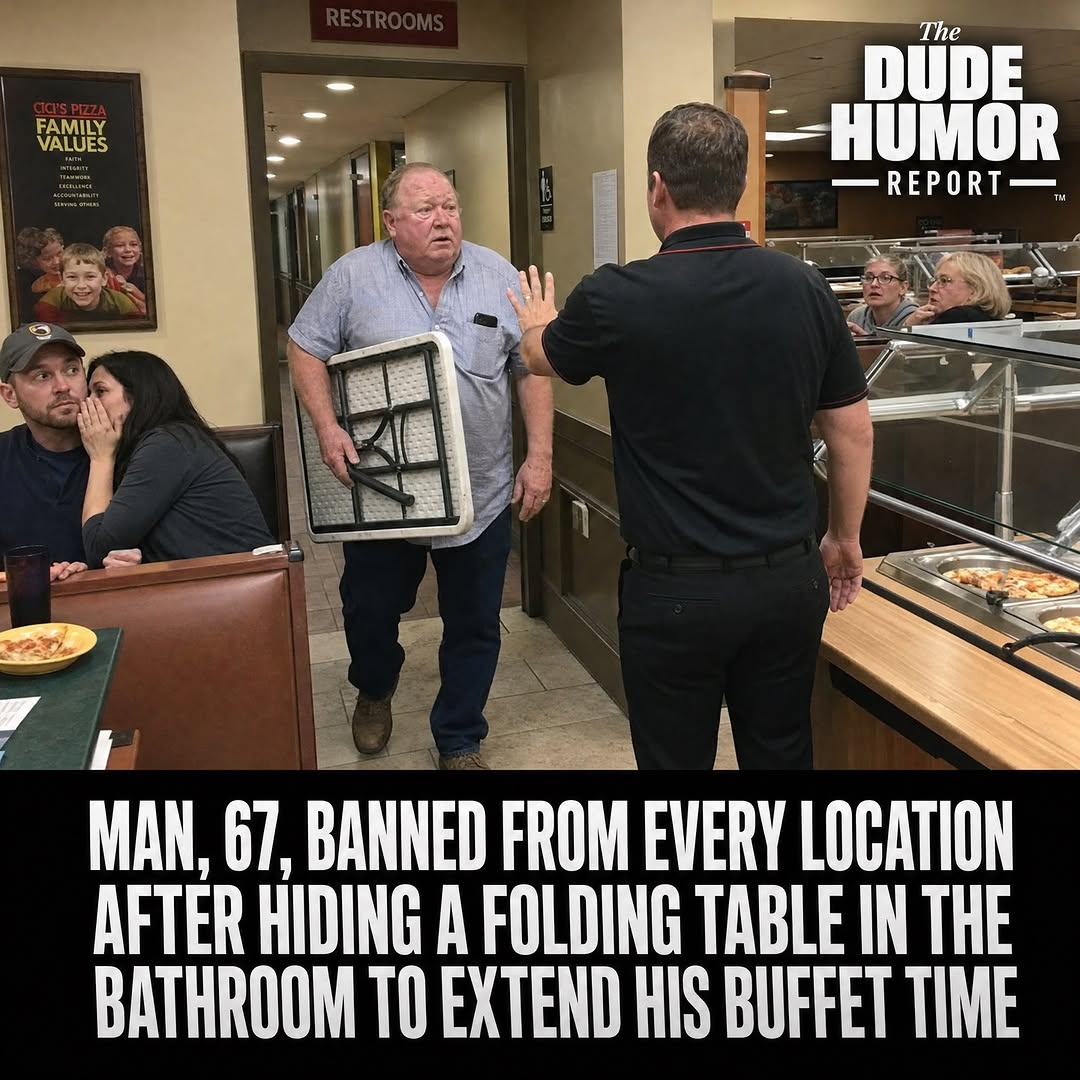 MAN, 67, BANNED FROM EVERY LOCATION AFTER HIDING A FOLDING TABLE IN THE BATHROOM TO EXTEND HIS BUFFET TIME