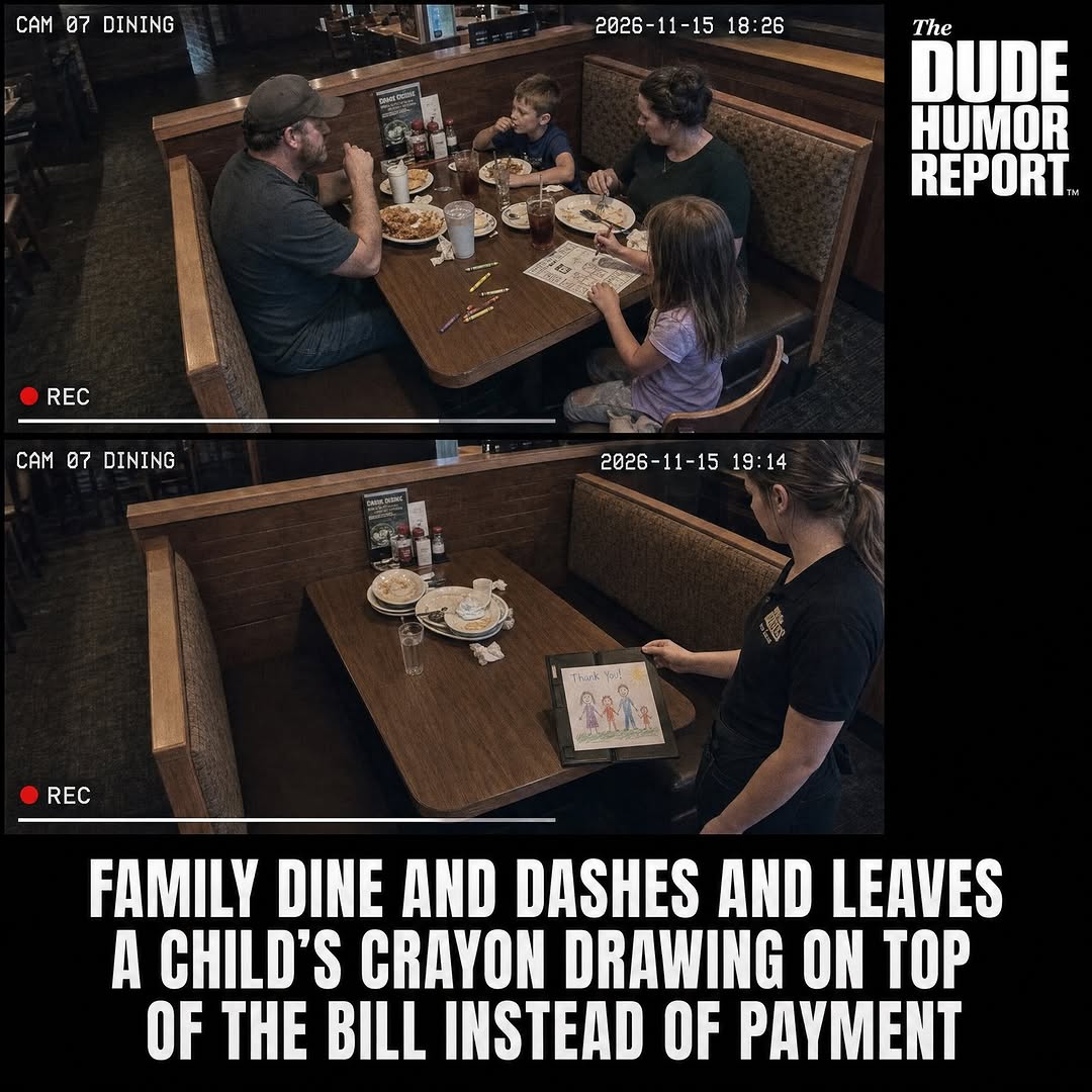 FAMILY DINE AND DASHES AND LEAVES A CHILD'S CRAYON DRAWING ON TOP OF THE BILL INSTEAD OF PAYMENT